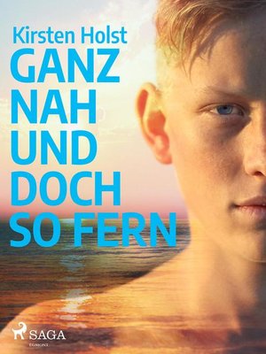 cover image of Ganz nah und doch so fern--Jugendbuch